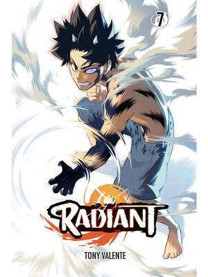 cover image of Radiant, Volume 7